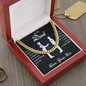 To My Dad - Cuban Link Chain