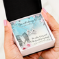 You Will Always Be... - Endless Love Necklace