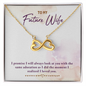 To My Future Wife - Endless Love Necklace