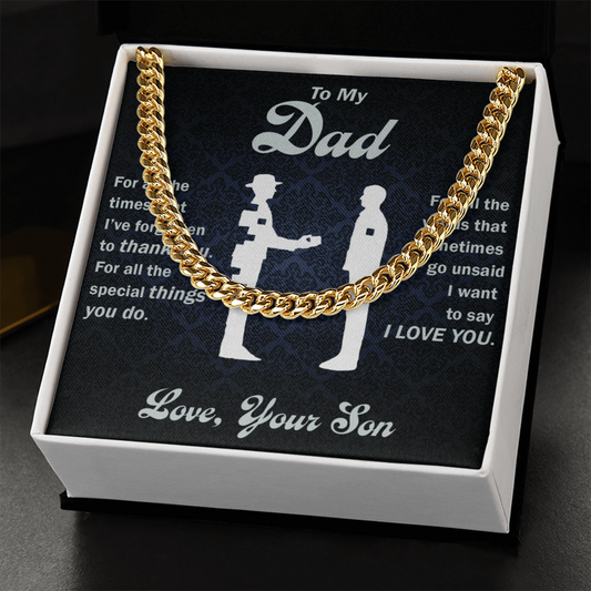 To My Dad - Cuban Link Chain