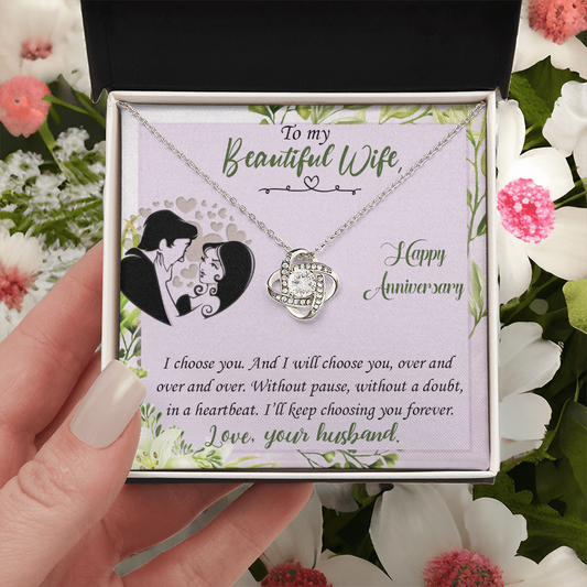 To My Beautiful Wife, I Choose You - Love Knot Necklace